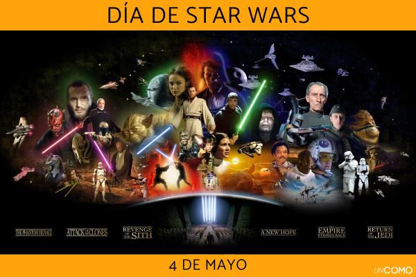 Día de Star Wars: qué es y por qué se celebra el 4 de mayo