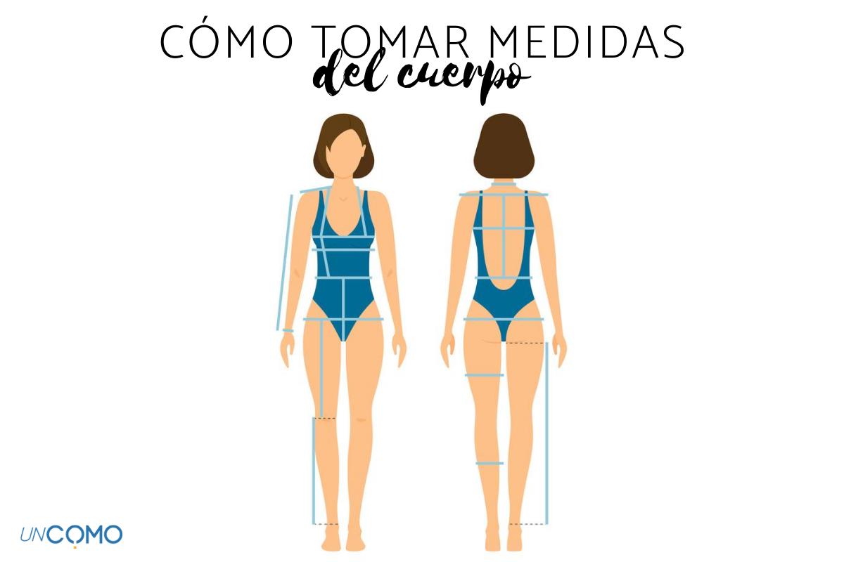 Cómo tomar medidas del cuerpo