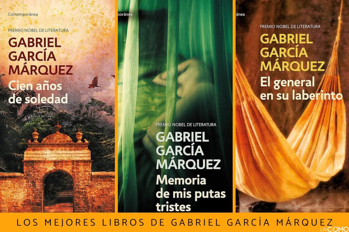 Los mejores libros de Gabriel García Márquez: un recorrido por sus obras