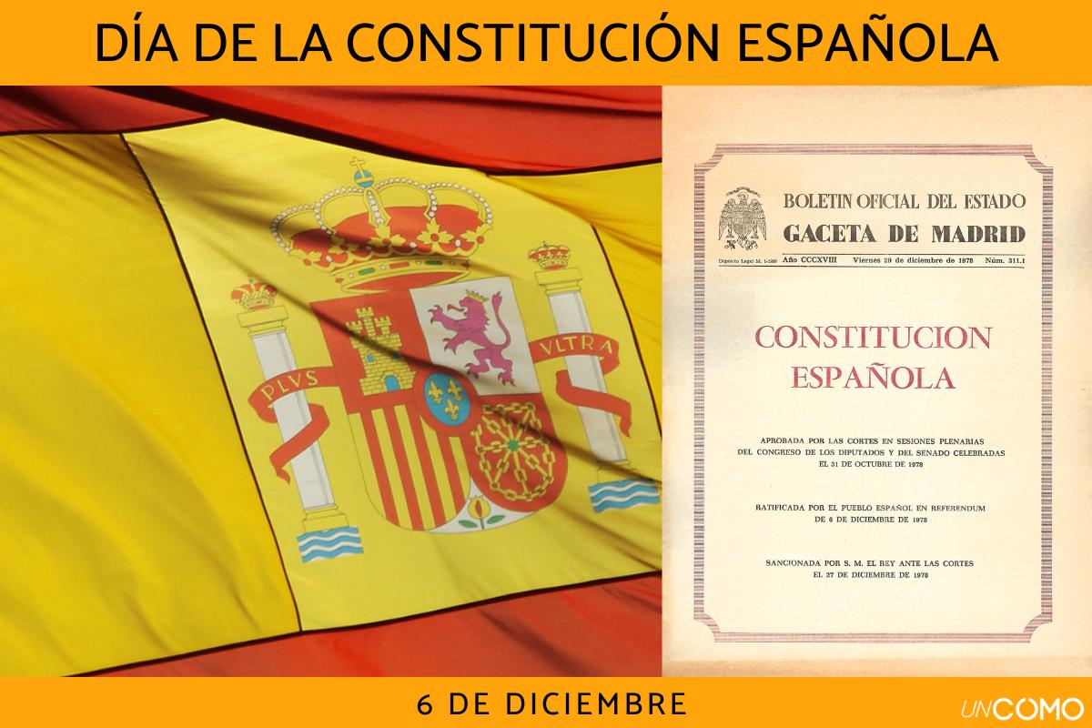 Día de la Constitución Española: cuándo es y por qué se celebra
