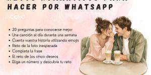 Retos románticos para hacer por WhatsApp y sorprender a tu pareja