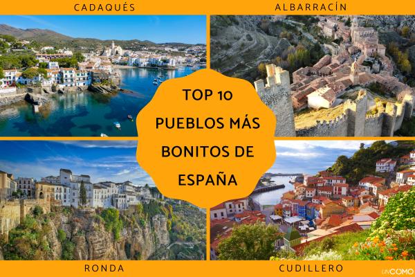Los pueblos más bonitos de España: el top 10 con mapa