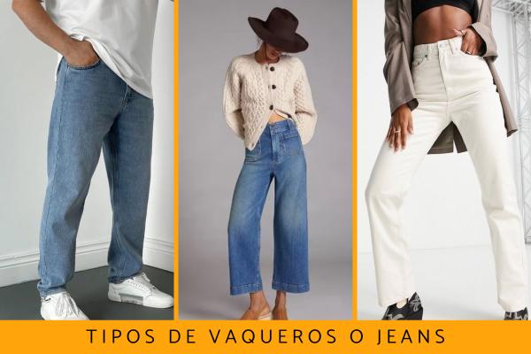 Tipos de vaqueros o jeans