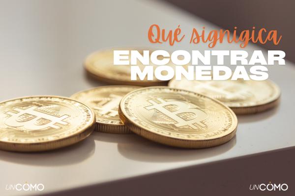 Qué significa encontrar monedas en el suelo: interpretación espiritual y simbólica