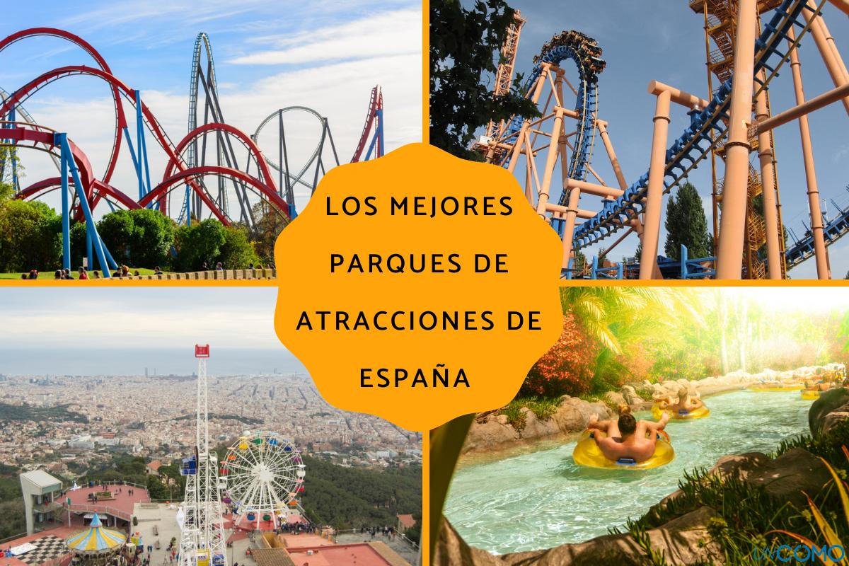 Los mejores parques de atracciones de España