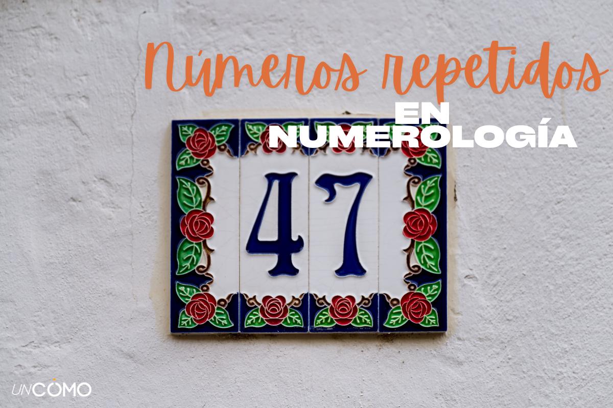 Significado de los números repetidos: mensajes espirituales y numerología