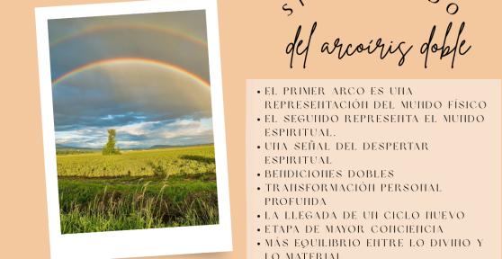 Qué significa ver un arcoíris doble: interpretación espiritual y simbólica