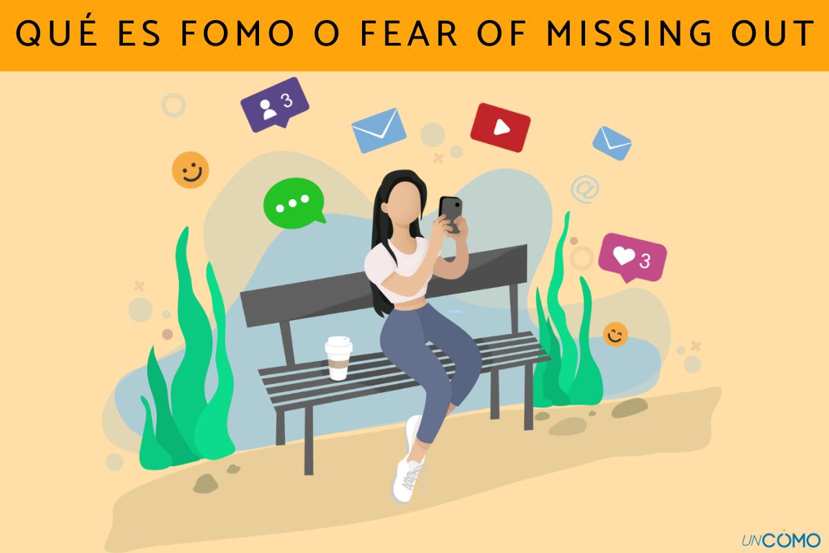 Qué es FOMO o fear of missing out, cómo reconocerlo y superar este síndrome