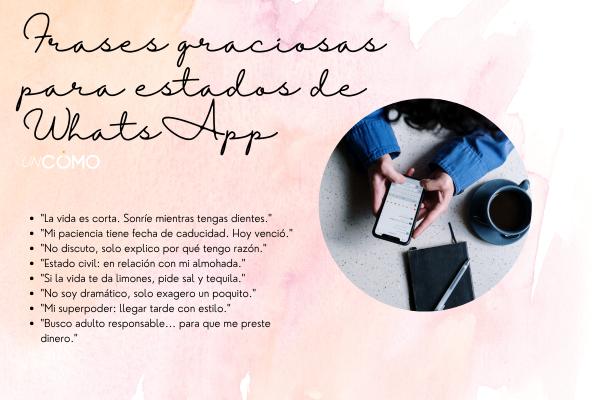 Frases graciosas para estados de WhatsApp que sacarán una sonrisa