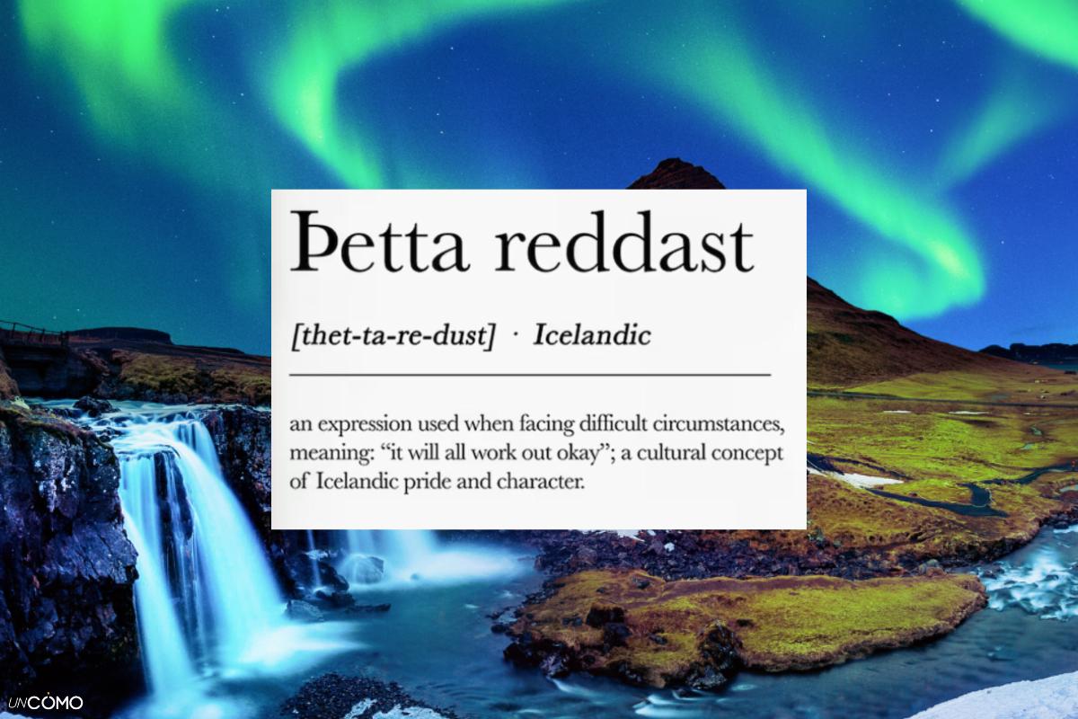 Petta reddast, la filosofía de vida islandesa para ser más feliz