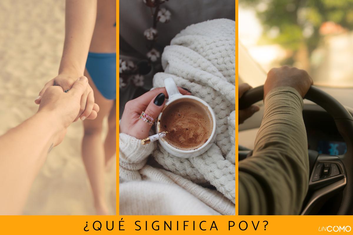 Qué significa POV y por qué se usa en TikTok y otras redes sociales