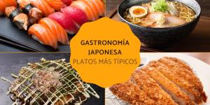 Gastronomía japonesa: los platos nipones que debes probar