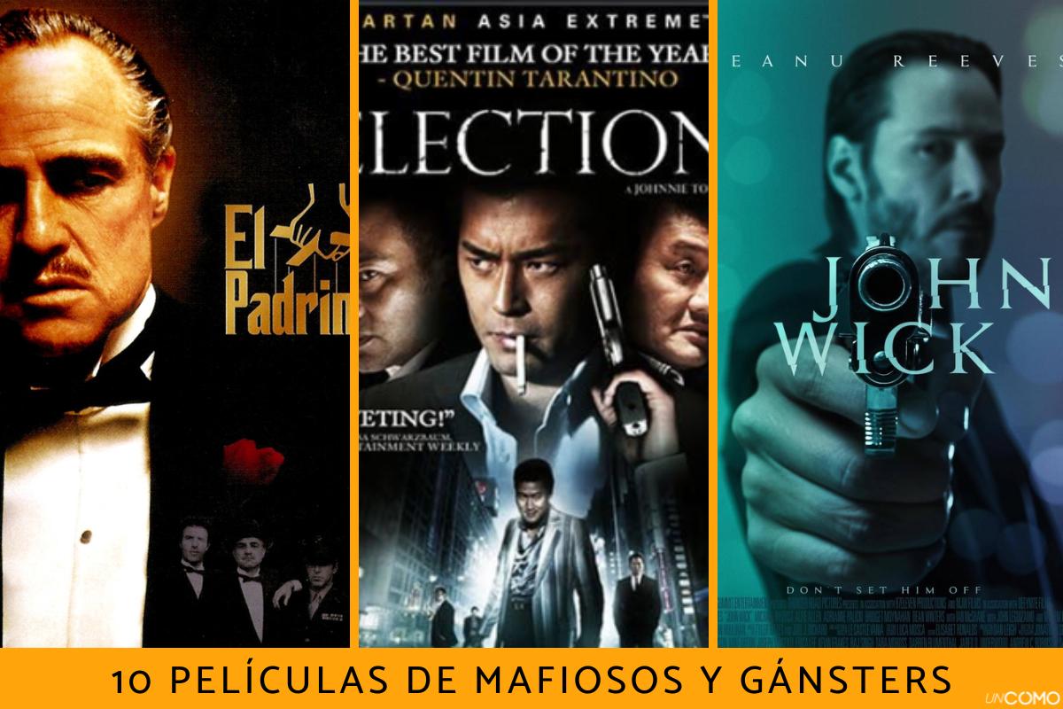 Películas de mafiosos y gángsters: lista de las mejores antiguas y modernas