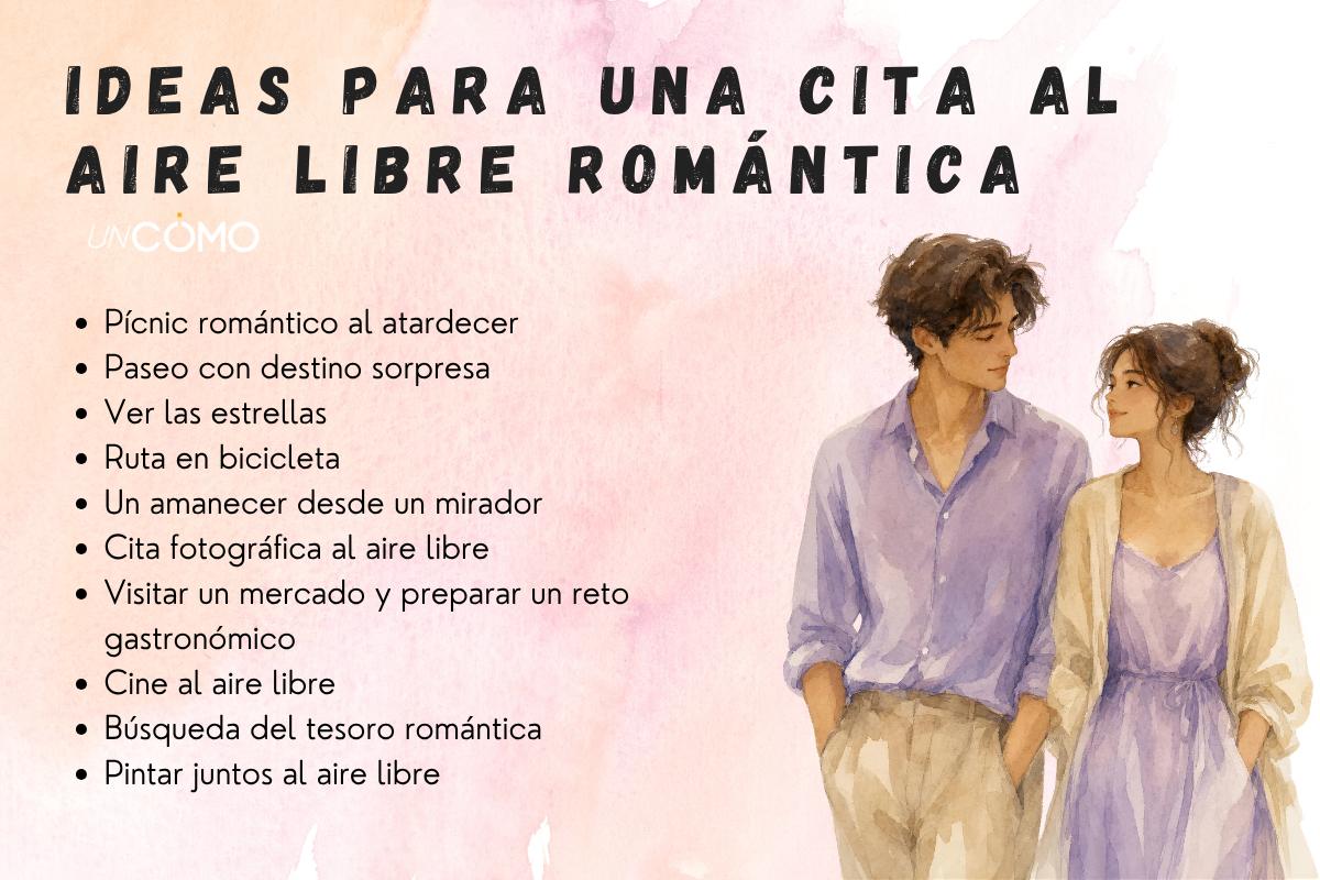 Ideas para una cita al aire libre originales y románticas