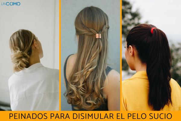 Peinados para disimular el pelo sucio