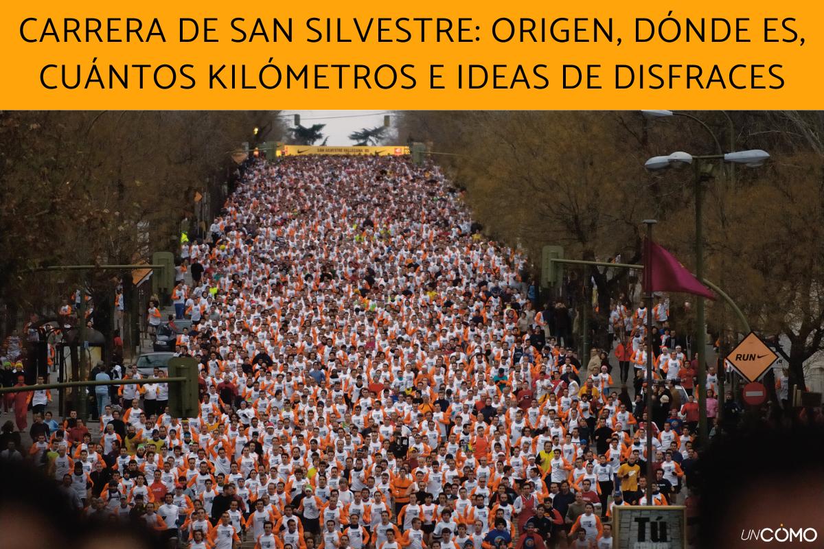 Carrera de San Silvestre: origen, dónde es, cuántos kilómetros e ideas de disfraces