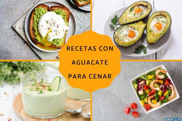 Recetas con aguacate para cenar