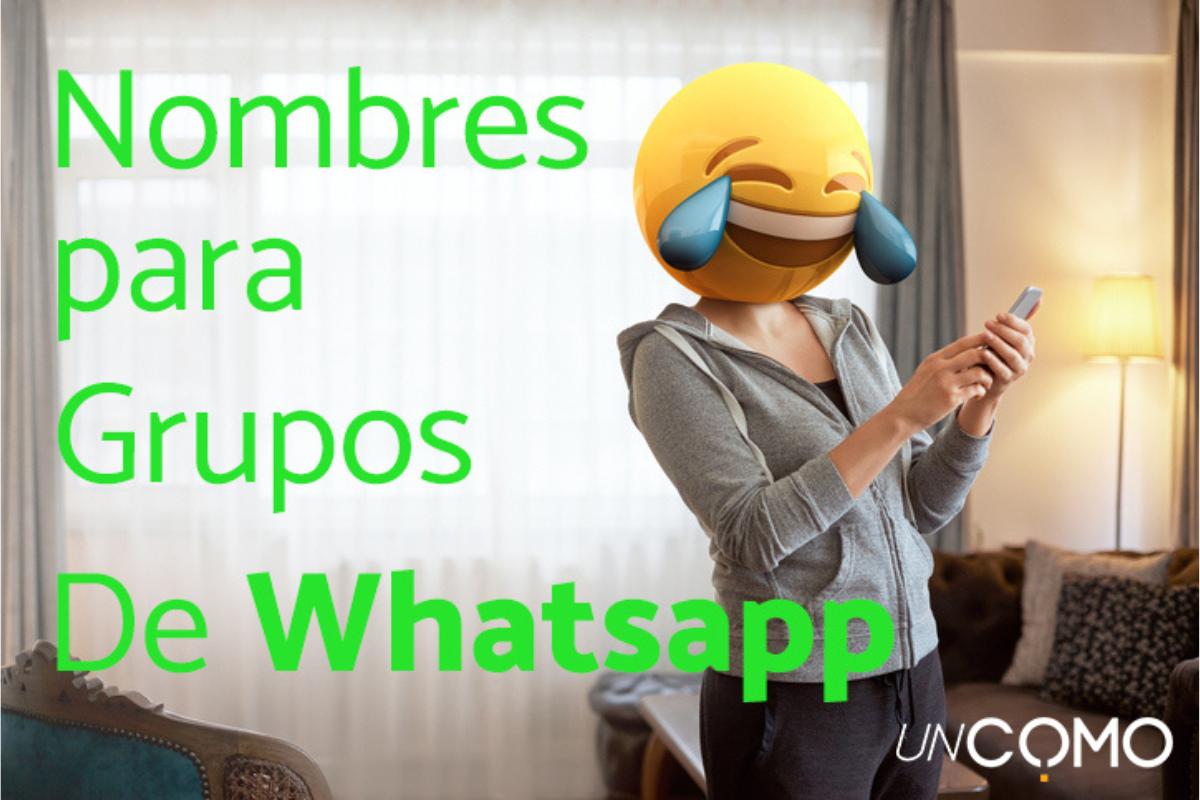Nombres para grupos de Whatsapp