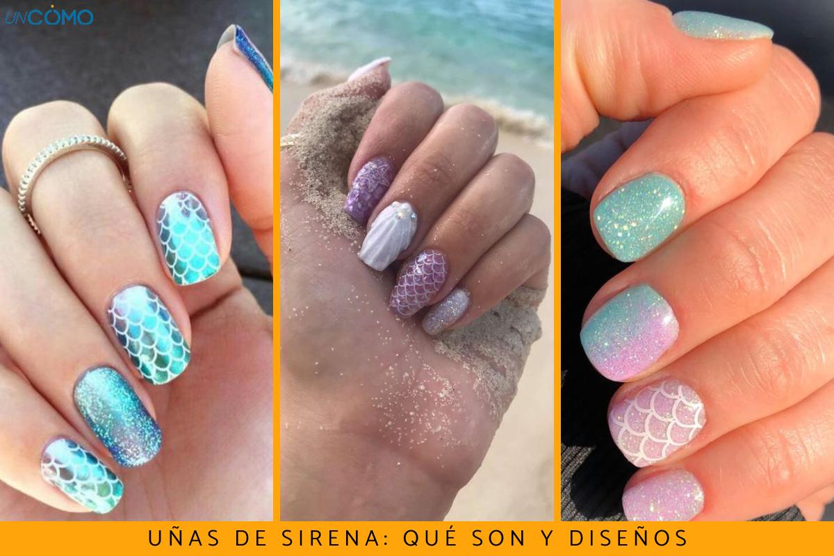 Uñas de sirena: qué son y diseños