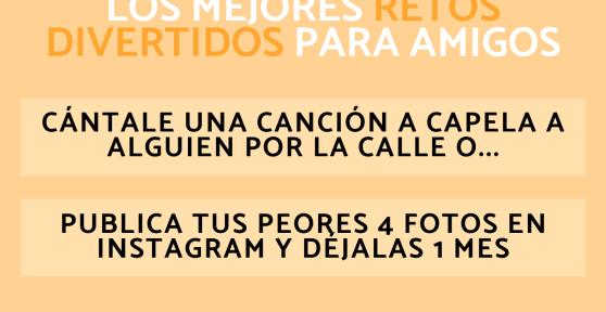 Retos para amigos divertidos