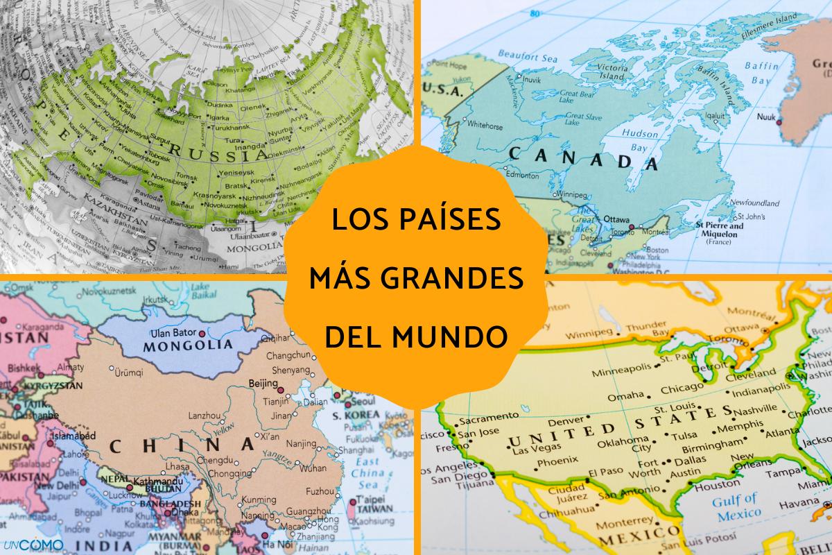 Los países más grandes del mundo