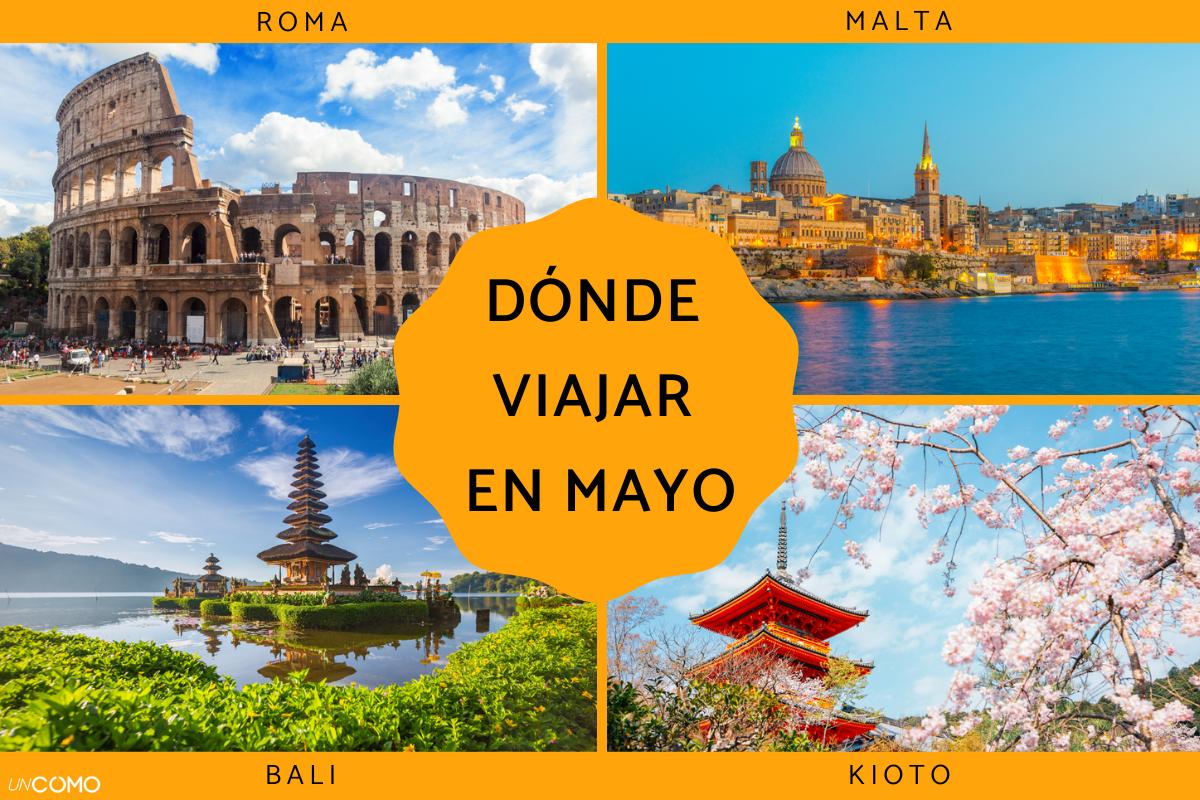 Dónde viajar en mayo: guía con los mejores destinos