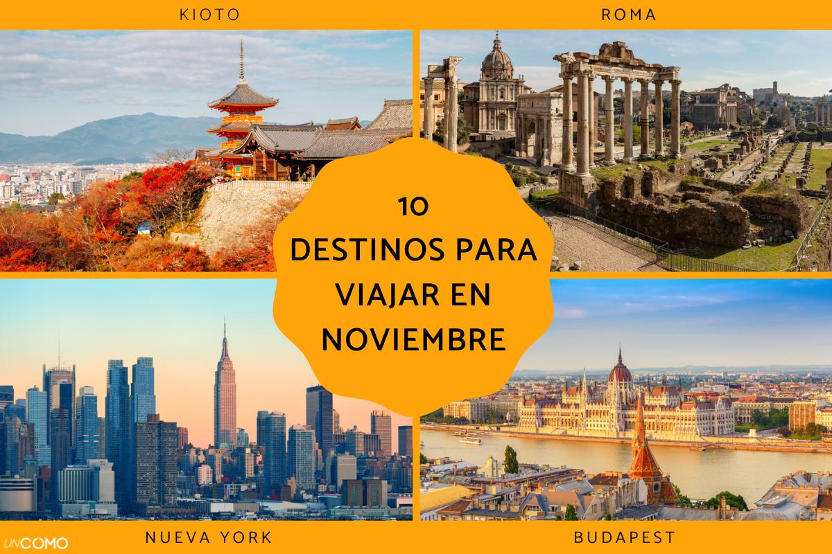 Guía con los mejores destinos para viajar en noviembre que no te puedes perder