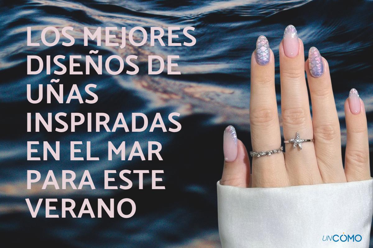 Los mejores diseños de uñas inspiradas en el mar para este verano