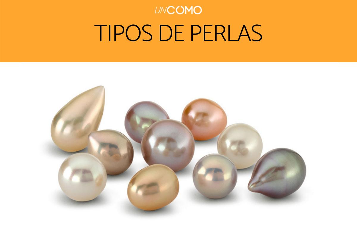 Tipos de perlas - Nombres y fotos