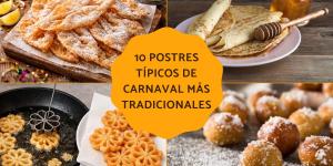 Los postres típicos de Carnaval más tradicionales