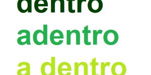 Cuál es la diferencia entre dentro, adentro y a dentro