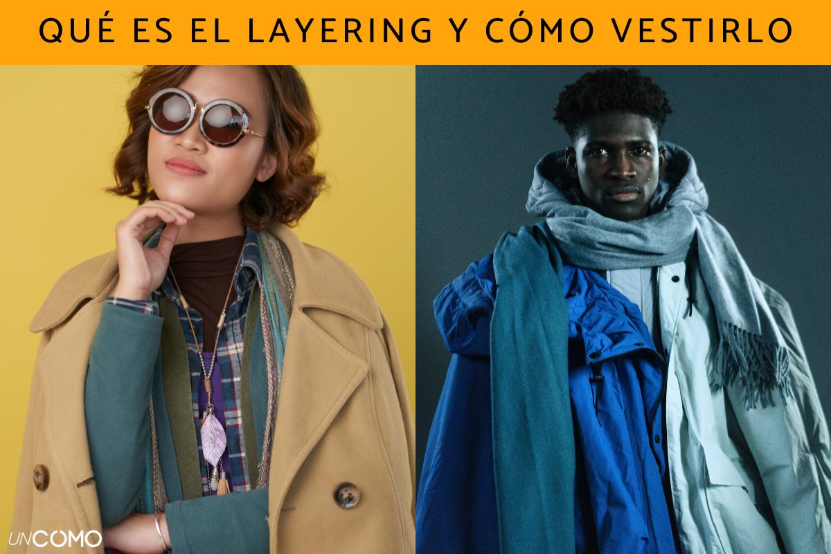 Qué es el layering y cómo vestir en capas