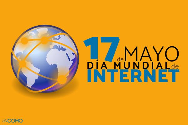 Día Mundial de Internet: ¿por qué se celebra?