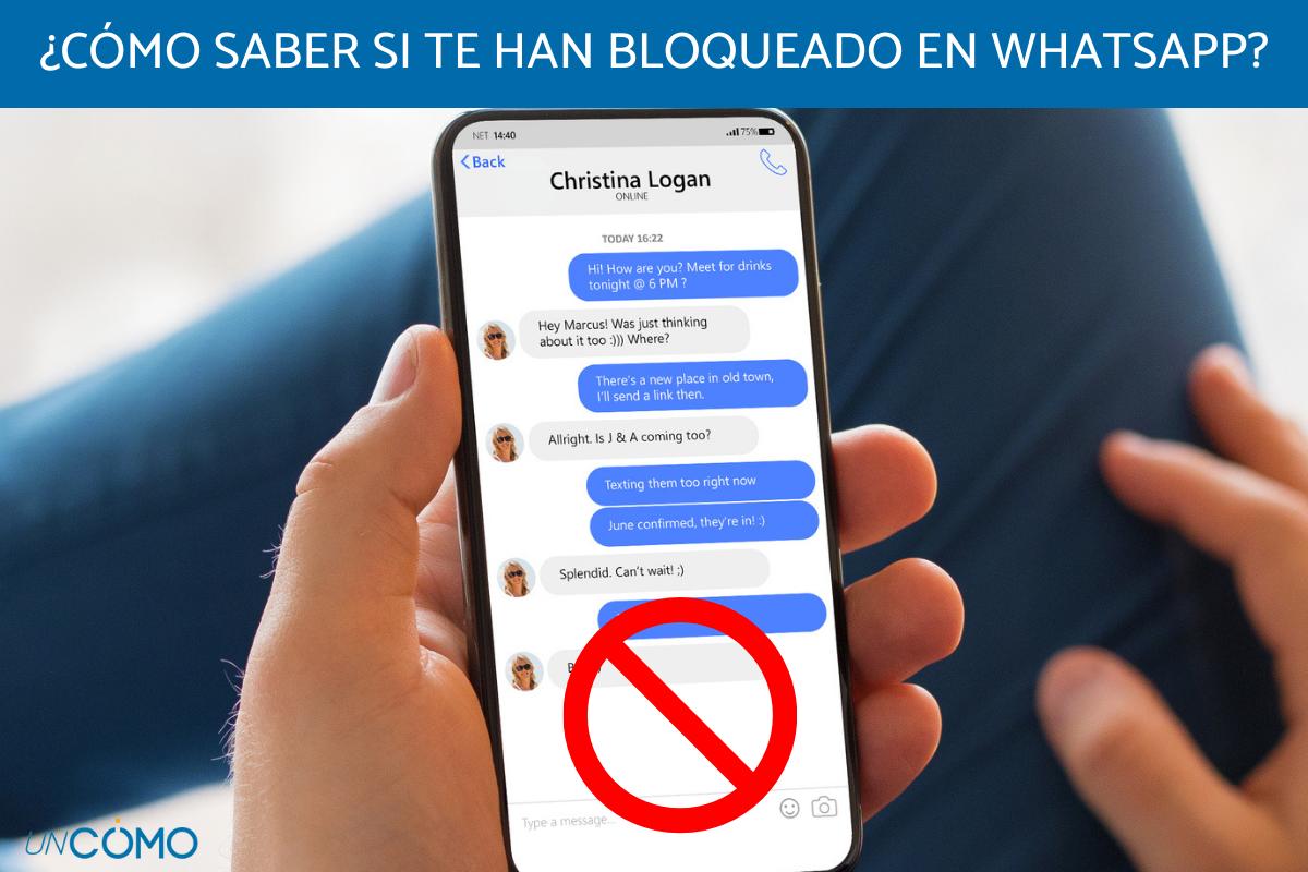 Cómo saber si te han bloqueado en WhatsApp