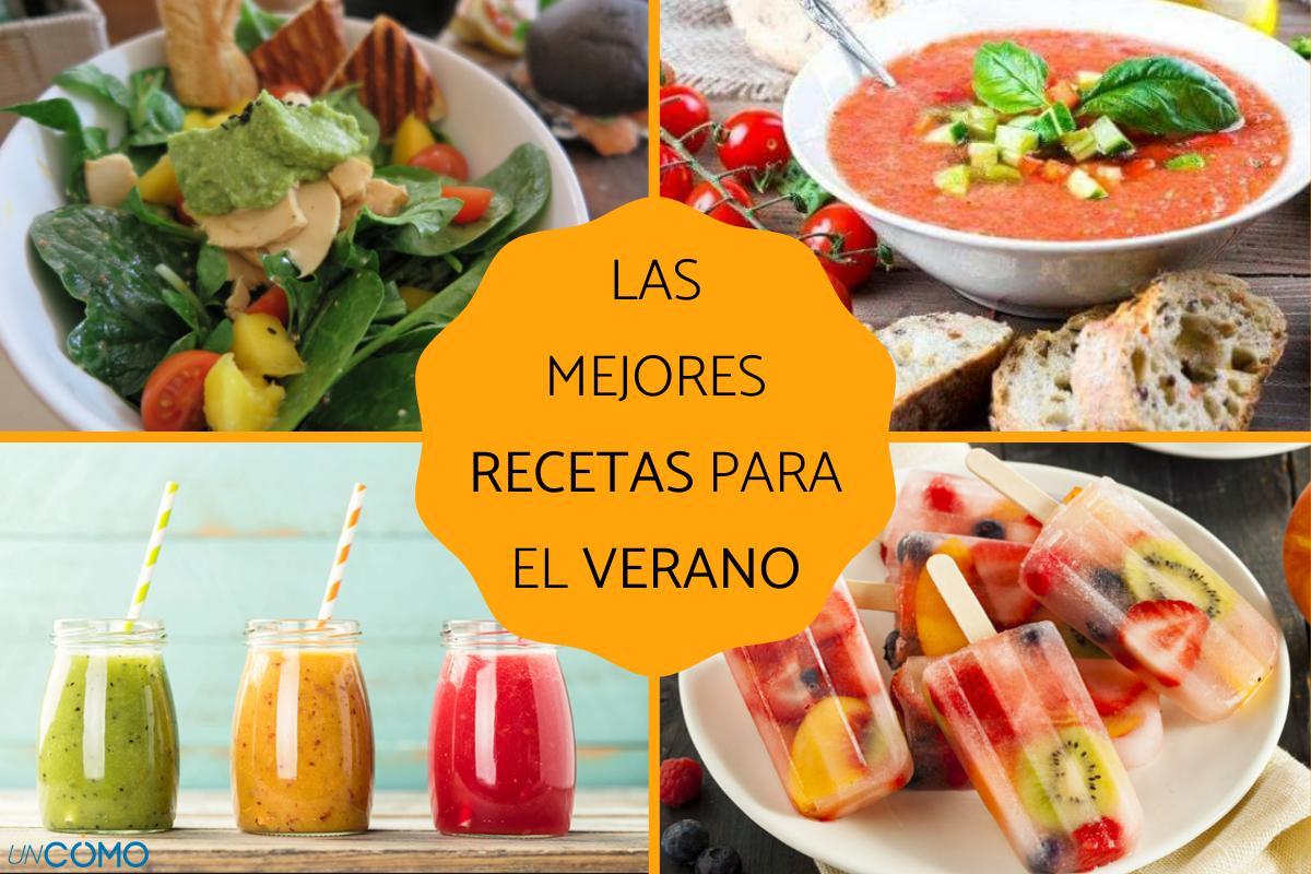 Cuáles son las mejores recetas para el verano