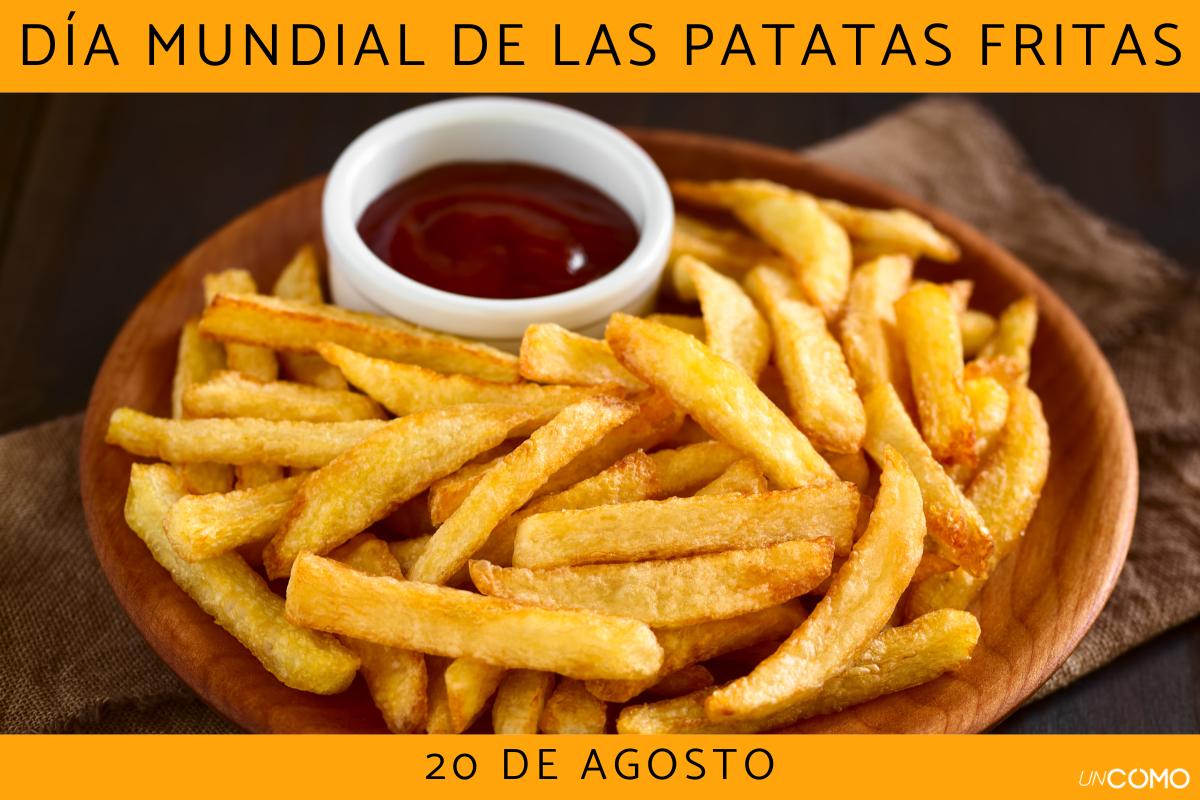 Día Mundial de las Patatas Fritas: cuándo es y por qué se homenajea a este delicioso plato