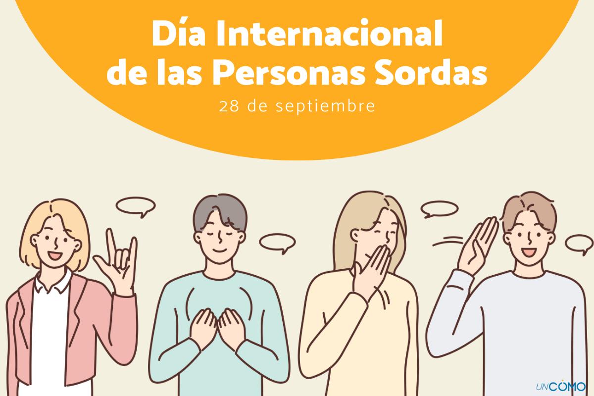 Día Internacional de las Personas Sordas: cuándo es, por qué y cómo celebrar este día