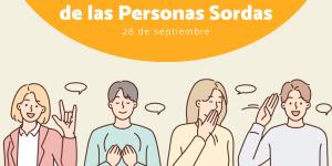 Día Internacional de las Personas Sordas: cuándo es, por qué y cómo celebrar este día