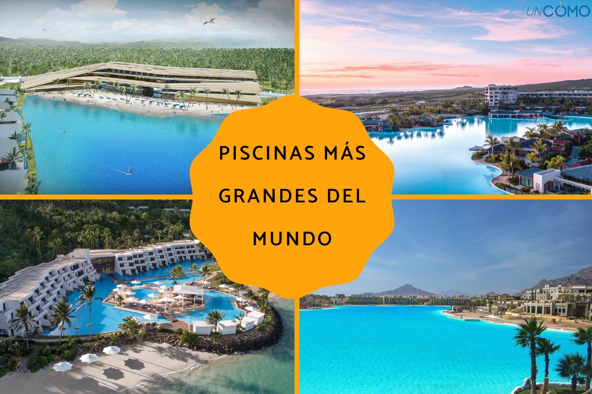 Piscinas más grandes del mundo