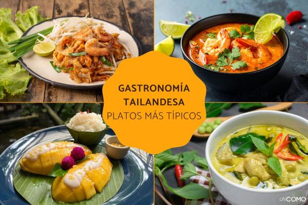 Gastronomía tailandesa: descubre los platos más típicos