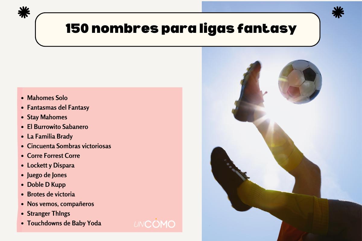 150 nombres para ligas fantasy originales y divertidos
