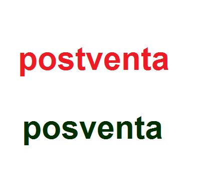 Cómo se escribe postventa o posventa