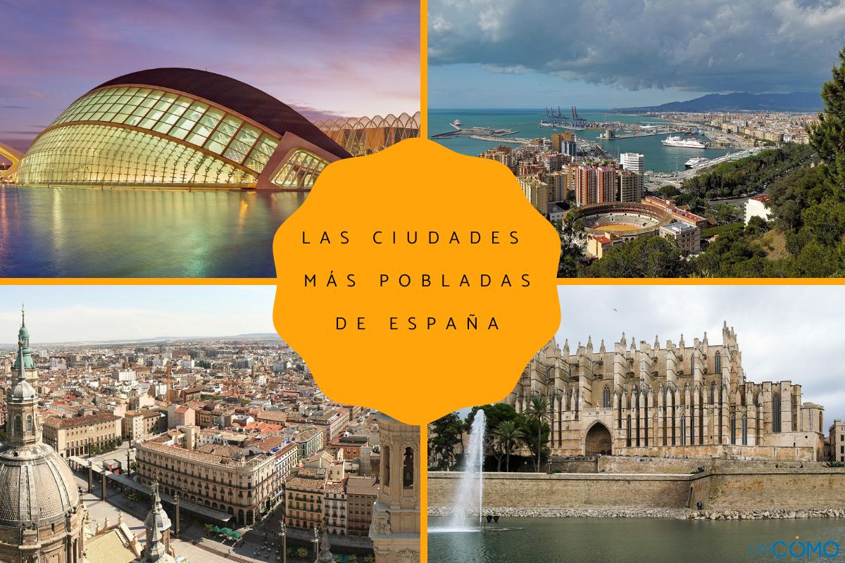 Las ciudades más pobladas de España