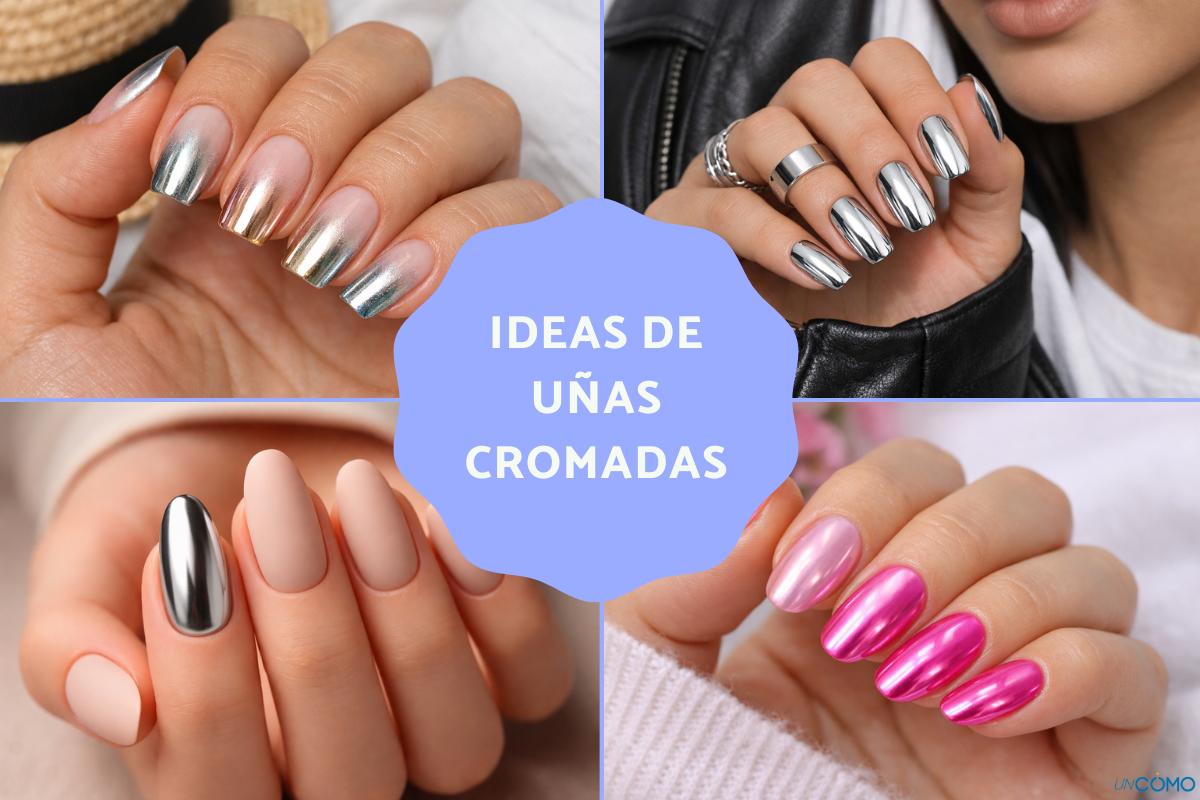 Uñas cromadas: qué son, cómo se hacen y diseños