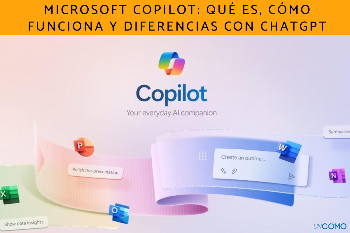 Microsoft Copilot: qué es, cómo funciona y diferencias con ChatGPT