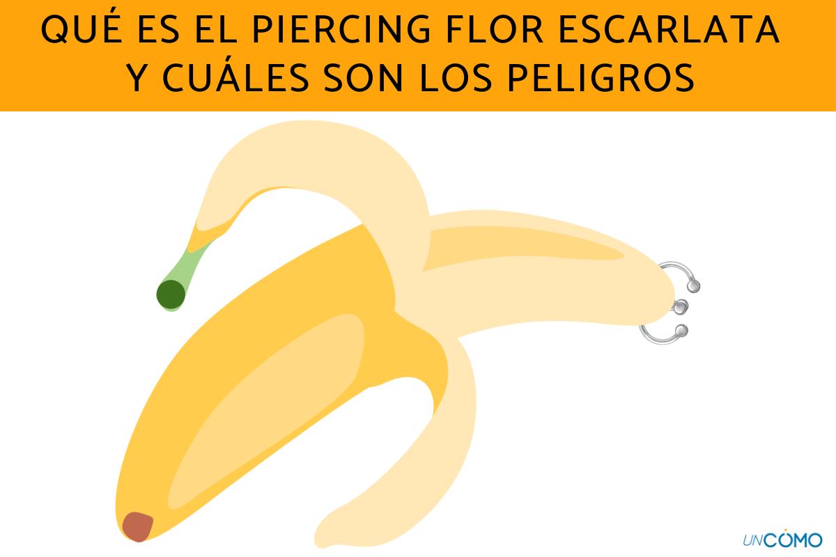 Qué es el piercing flor escarlata y cuáles son los peligros de este piercing genital