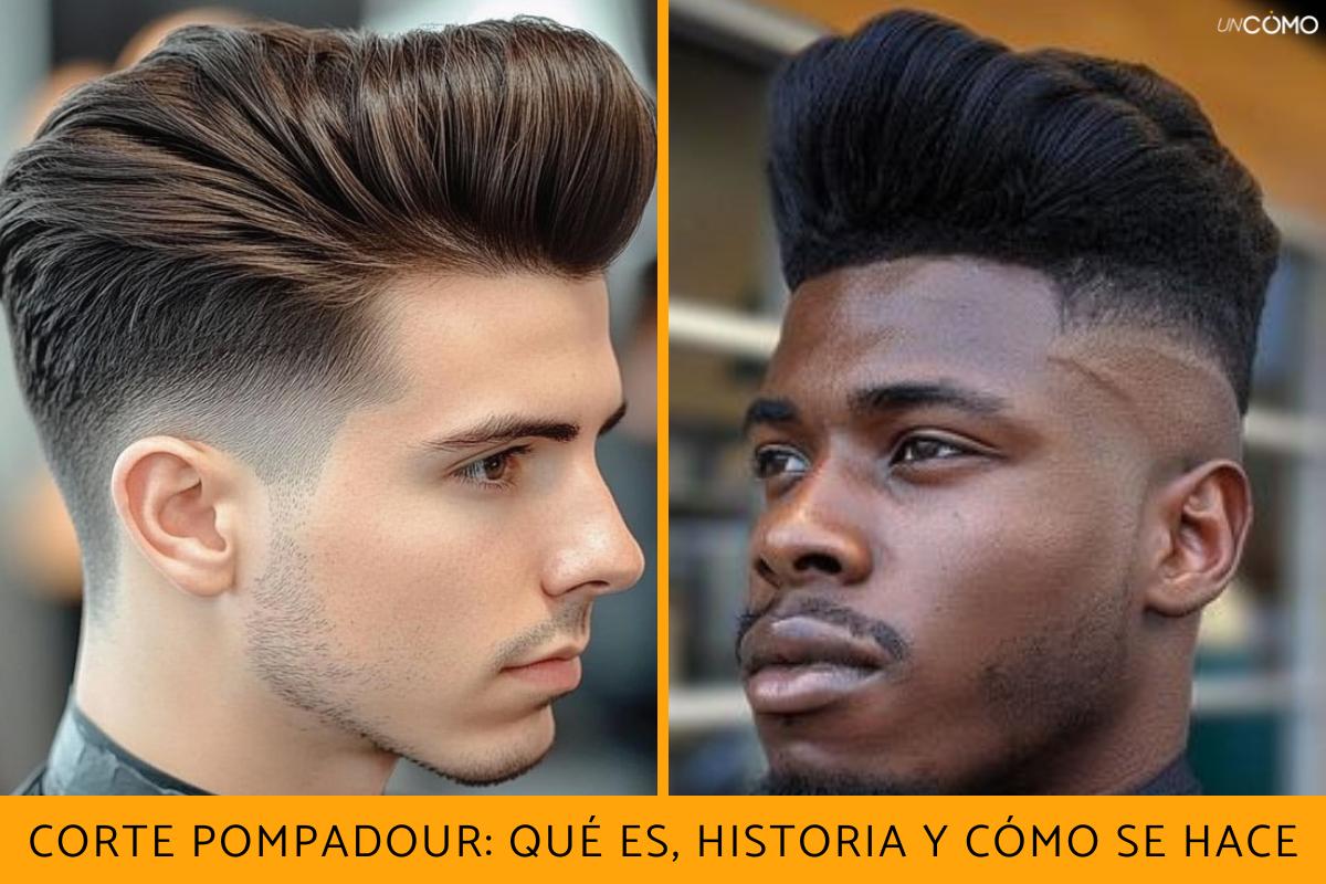 Corte pompadour: qué es, historia y cómo se hace este estilo de peinado