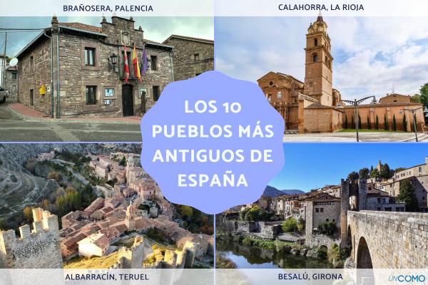 Los pueblos más antiguos de España: descubre su historia