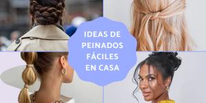 Las mejores ideas de peinados sencillos para hacer en casa
