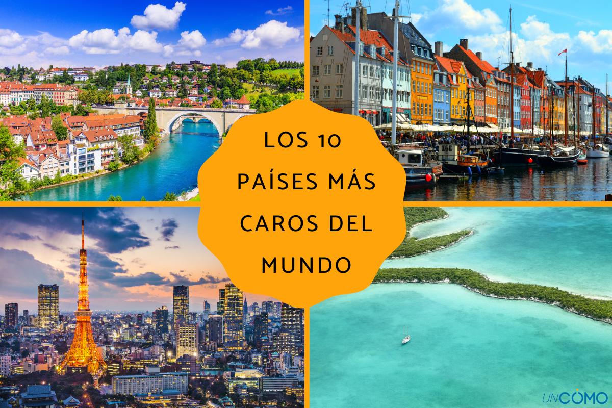 Los países más caros del mundo